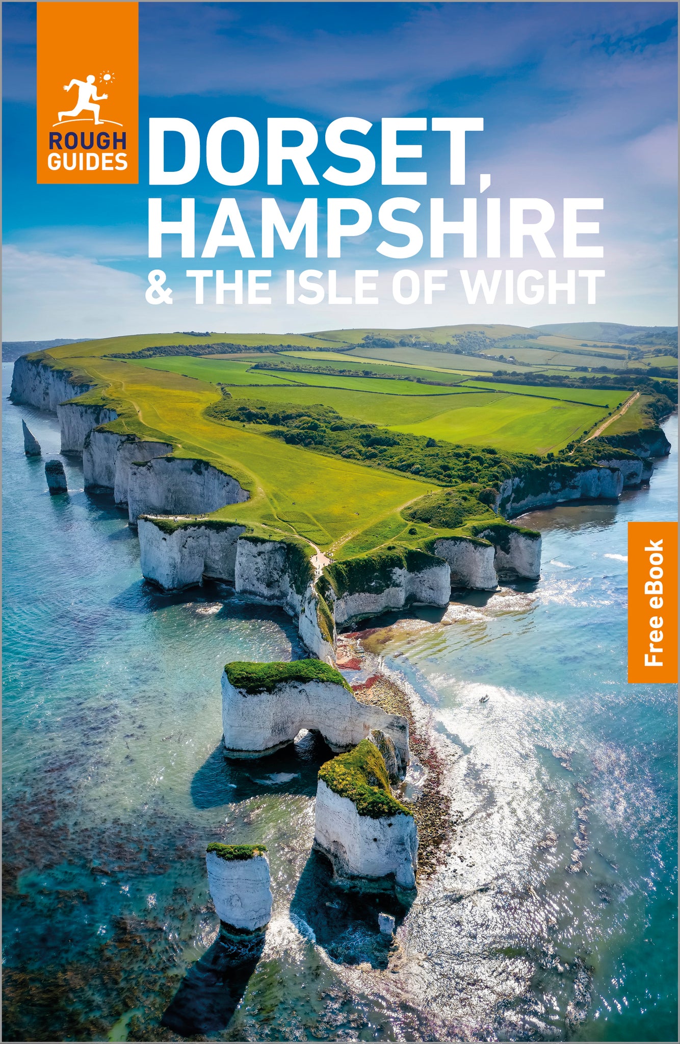 Rough Guides Dorset, Hampshire and the Isle of Wight: Travel Guide with eBook